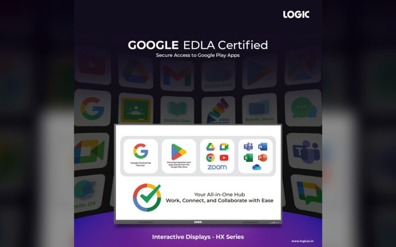 LOGIC’s Google EDLA-Certified HX Series Redefines Interactive Displays for Education, Business, and Beyond