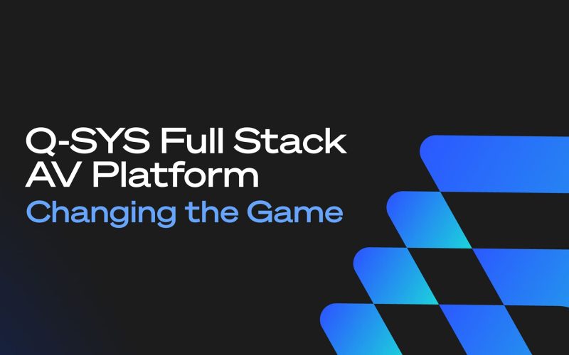 Q-SYS Announces Portfolio Expansion for its Full Stack AV Platform