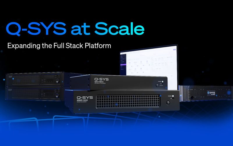 QSC Launches Scalable Q-SYS™ Collaboration Solutions and Expands Hospitality and Entertainment Applications
